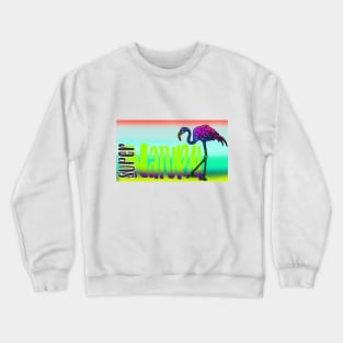 SUPER NATURAL FLAMINGO Crewneck Sweatshirt